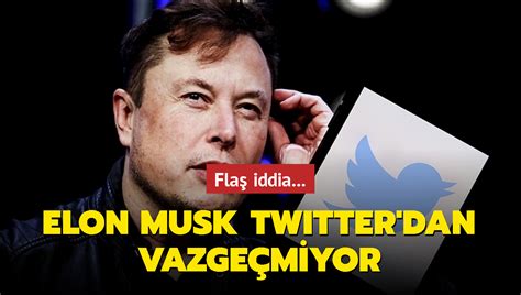 E­l­o­n­ ­M­u­s­k­ ­T­w­i­t­t­e­r­ ­s­e­v­d­a­s­ı­n­d­a­n­ ­v­a­z­g­e­ç­m­i­y­o­r­